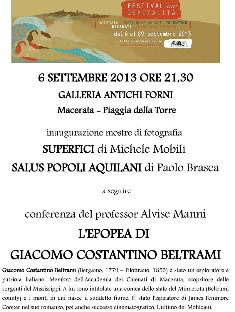 6 settembre 2013 alle ore 21,30 a macerata presso la Galleria degli Antichi Forni conferenza del professor Alvise Manni su L'epopea di Giacomo Costantino Belatrami